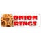Signmission ONION RINGS BANNER SIGN deep fried vidalia sweet crispy ring french fries B-72 Onion Rings - alternate 1